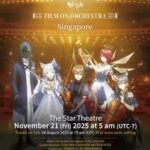 『アークナイツ』TVアニメシリーズオーケストラコンサート【暁光追奏/FILM ON ORCHESTRA】シンガポール公演